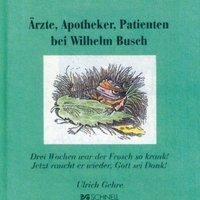 Ärzte, Apotheker und Patienten bei Wilhelm Busch