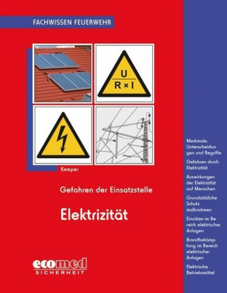 Gefahren der Einsatzstelle - Elektrizität