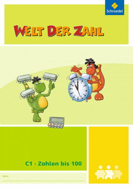 Welt der Zahl - I-Materialien Ausgabe 2012: Zahlen bis 100 (C1) (Welt der Zahl: Inklusionsmaterialien - Ausgabe 2012)
