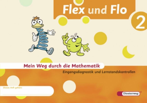 Flex und Flo - Ausgabe 2007: Diagnoseheft 2