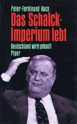Das Schalck-Imperium lebt: Deutschland wird gekauft