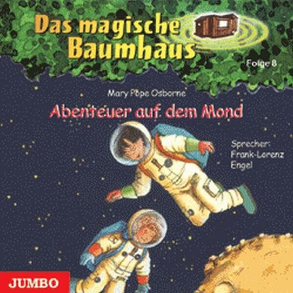 Abenteuer auf dem Mond (Das magische Baumhaus)