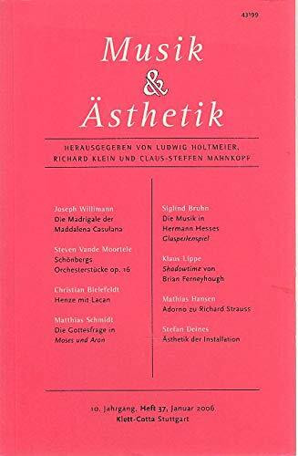 Musik & Ästhetik. 10. Jg., Heft 37, Januar 2006.