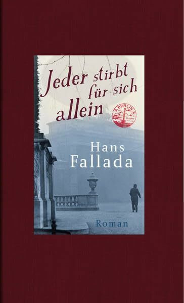 Jeder stirbt für sich allein: Roman - Erweiterte Premiumausgabe
