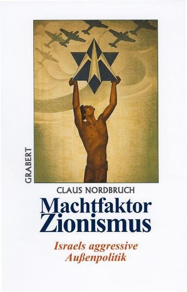 Machtfaktor Zionismus