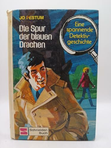 Luc Lucas / Eine spannende Detektivgeschichte: Luc Lucas / Die Spur der blauen Drachen: Eine spannende Detektivgeschichte