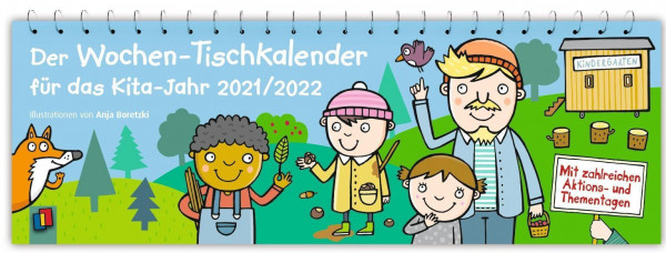 Der Wochen-Tischkalender für das Kita-Jahr 2021/2022