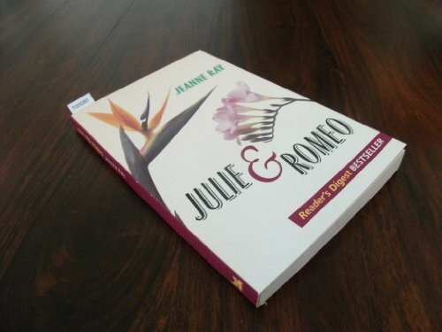 Julie & Romeo (Gekürzte Fassung) (Reader`s Digest Bestseller)