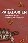 Paradoxien aus Naturwissenschaft, Geschichte und Philosophie
