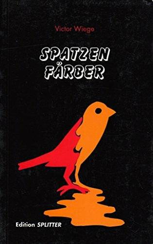 Spatzenfärber