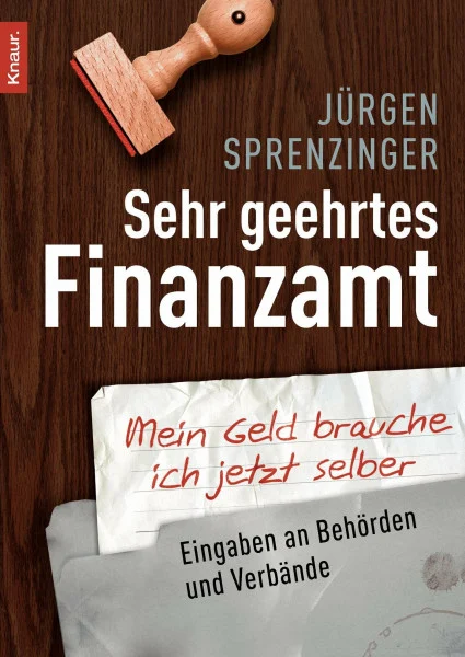 Sehr geehrtes Finanzamt: Mein Geld brauche ich jetzt selber