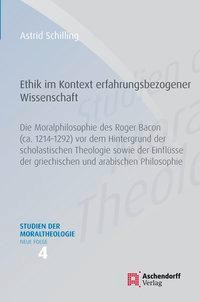Die Moralphilosophie des Roger Bacon (ca. 1214-1292)