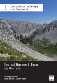 Berg- und Flurnamen in Bayern und Österreich