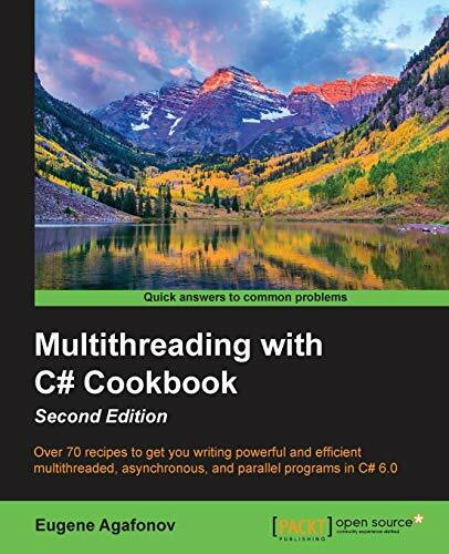 Multithreading with C# Cookbook - Second Edition (English Edition)