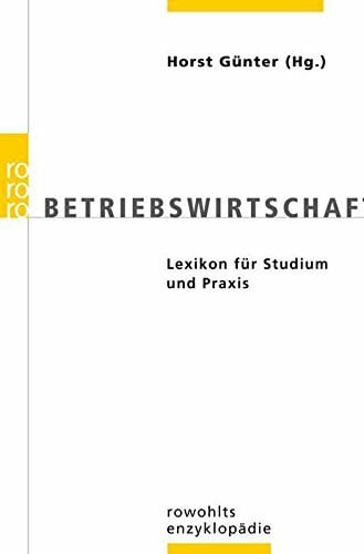 Betriebswirtschaft: Lexikon für Studium und Praxis