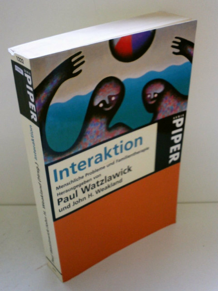Interaktion. Menschliche Probleme und Familientherapie