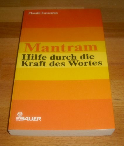 Mantram (5187 311), Hilfe durch die Kraft des Wortes