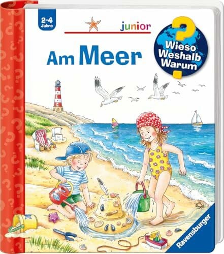 Wieso? Weshalb? Warum? junior, Band 17 - Am Meer (Sachbuch ab 2 Jahre - mit Klappen) (junior, 17)