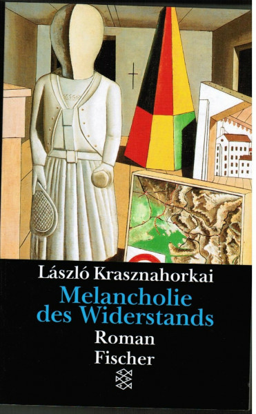 Melancholie des Widerstands: Roman (Fischer Taschenbücher)