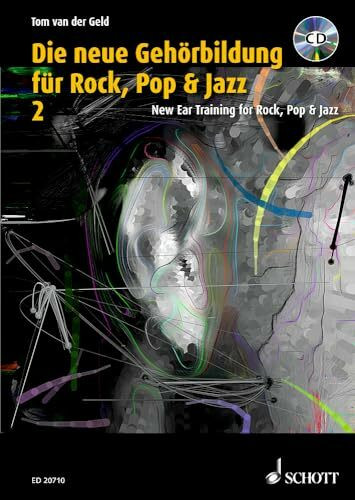 Die neue Gehörbildung für Rock, Pop & Jazz: Band 2 zu Ear Training. Vol. 2.