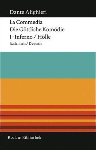 La Commedia / Die göttliche Komödie 1. Inferno / Hölle