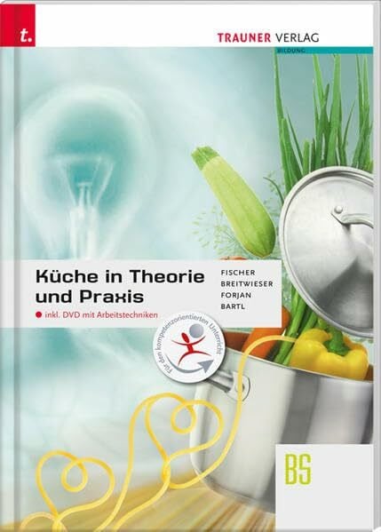 Küche in Theorie und Praxis inkl. DVD