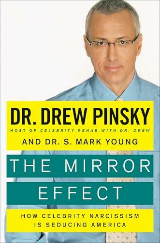 Harper The Mirror Effect, How Celebrity Narcissism Is Seducing America