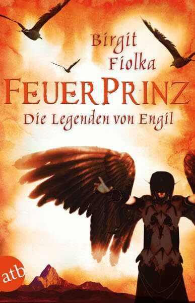 Feuerprinz: Die Legenden von Engil Band 2. Roman
