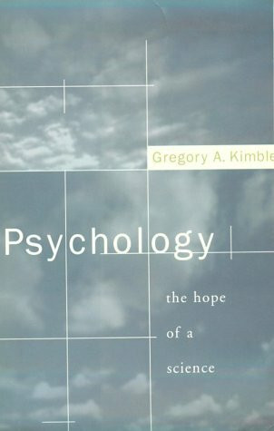 Psychology: The Hope of a Science (Bradford Books)