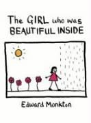 The Lady who was Beautiful Inside