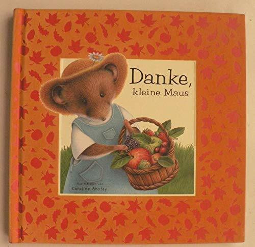 Danke, kleine Maus