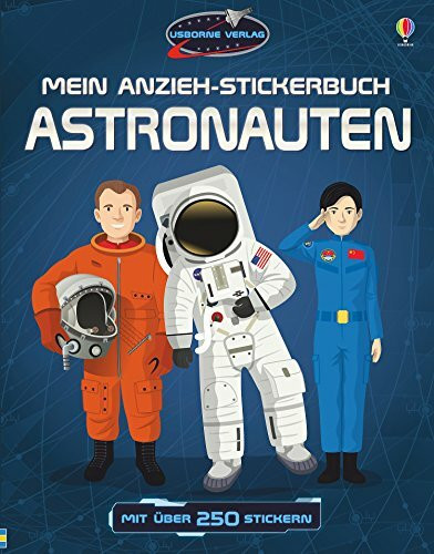 Mein Anzieh-Stickerbuch: Astronauten: Mit über 250 Stickern (Meine Anzieh-Stickerbücher)