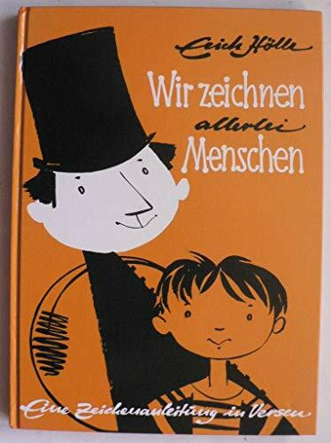 Wir zeichnen allerlei Menschen