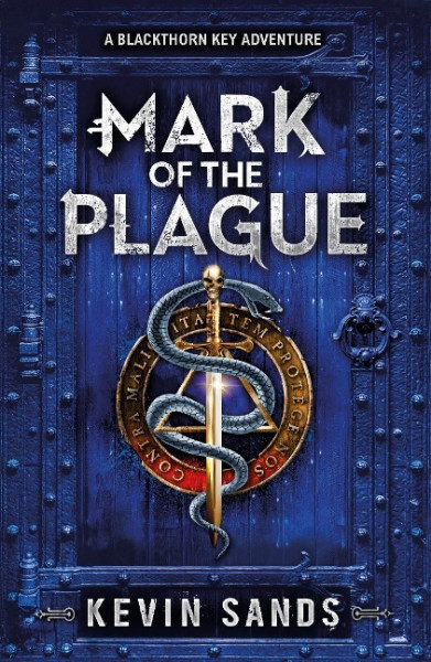 Mark of the Plague (A Blackthorn Key adventure)