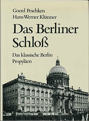 Das Berliner Schloß