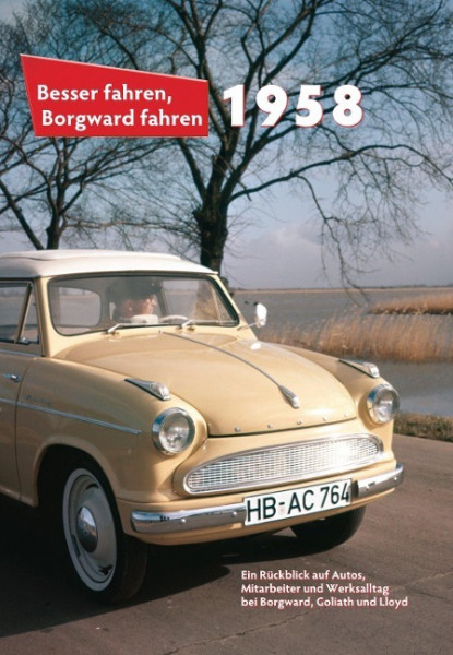 Besser fahren, Borgward fahren. 1958