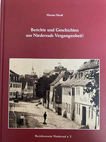 Berichte und Geschichten aus Niederrads Vergangenheit!