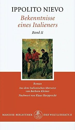 Bekenntnisse eines Italieners - Band 2: Roman