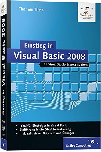 Einstieg in Visual Basic 2008 (Galileo Computing)