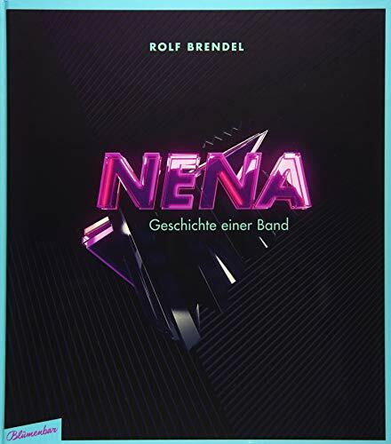 Nena - Geschichte einer Band