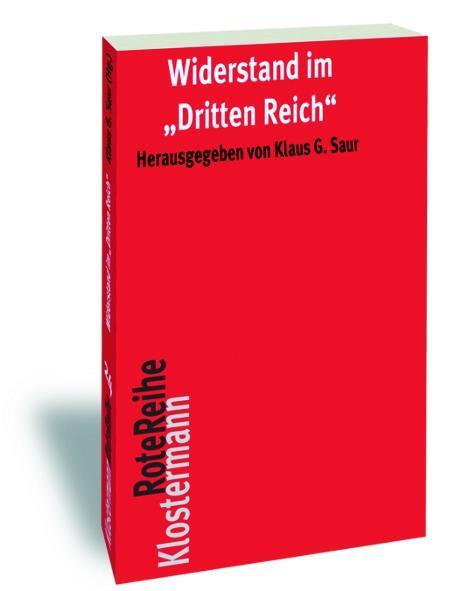 Widerstand im "Dritten Reich"