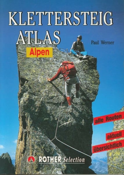 Klettersteigatlas Alpen (Rother Selection)