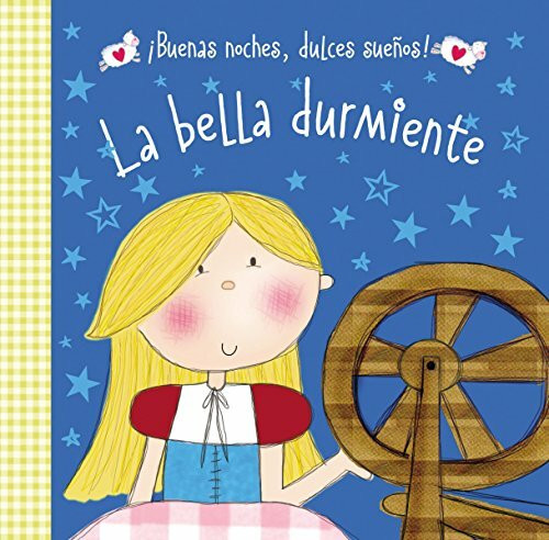 La bella durmiente (¡Buenas noches, dulces sueños!)