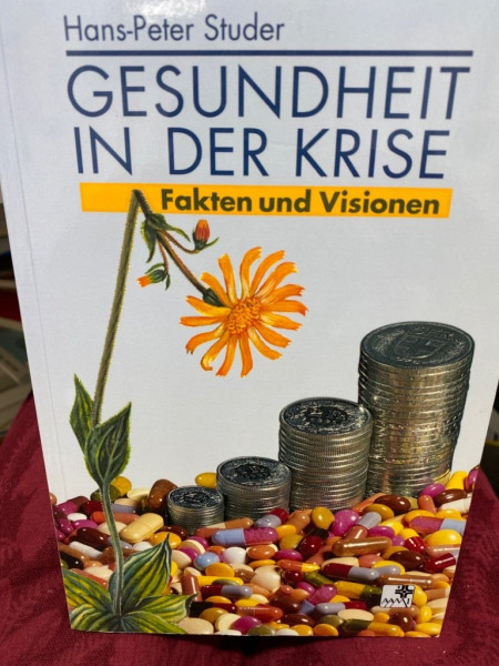 Gesundheit in der Krise. Fakten und Visionen