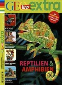 GEOlino extra 65/2017 - Reptilien & Amphibien
