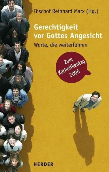 Gerechtigkeit vor Gottes Angesicht: Worte, die weiterführen
