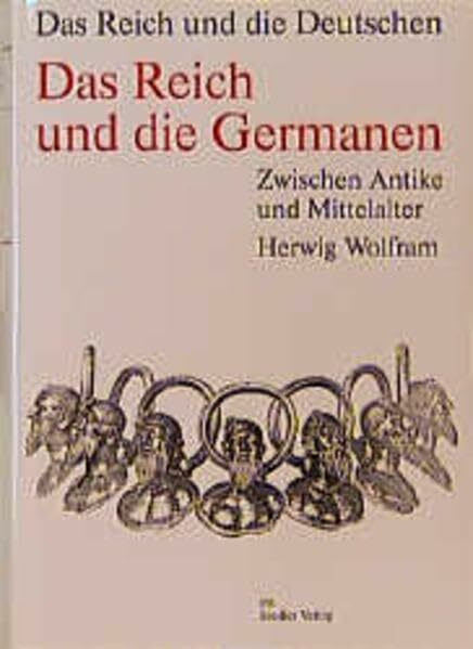 Das Reich und die Deutschen: Zwischen Antike und Mittelalter