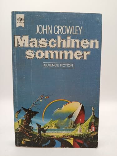 Maschinensommer : Science-fiction-Roman.