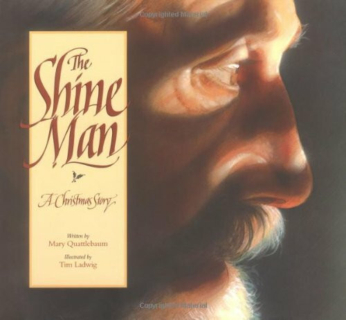 The Shine Man: A Christmas Story