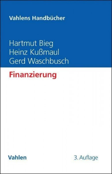Finanzierung (Vahlens Handbücher der Wirtschafts- und Sozialwissenschaften)